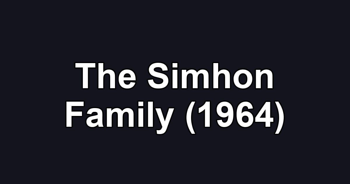 The Simhon Family (1964)