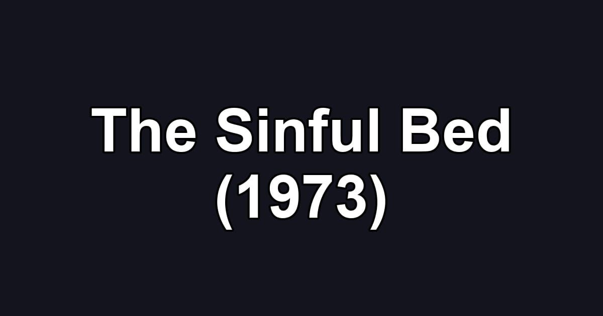 The Sinful Bed (1973)