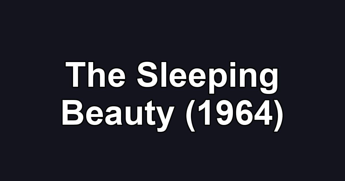 The Sleeping Beauty (1964)