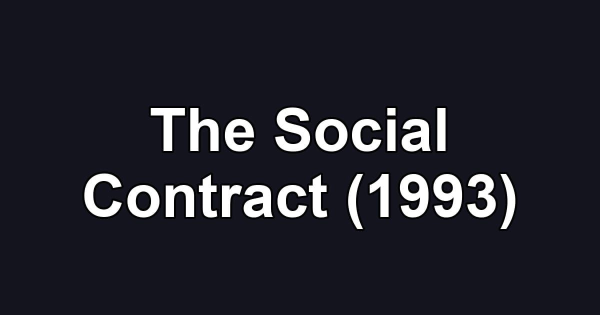 The Social Contract (1993)