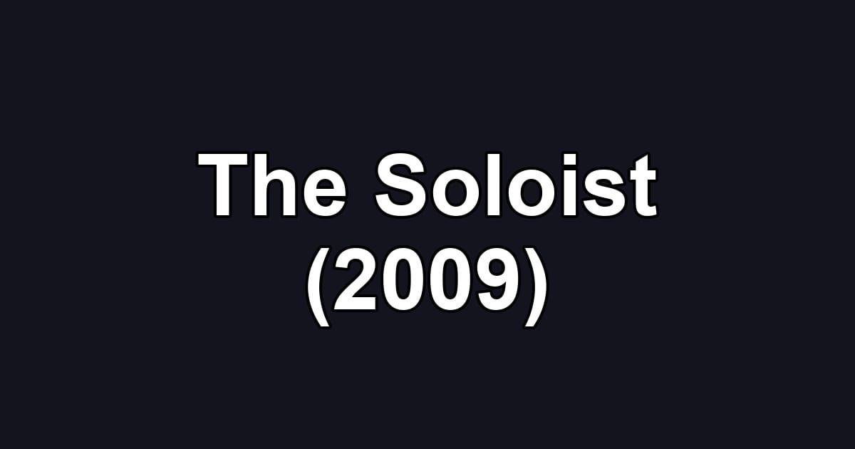 The Soloist (2009)