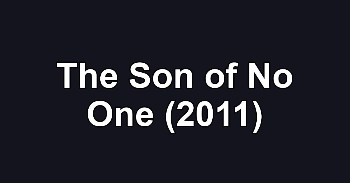 The Son of No One (2011)