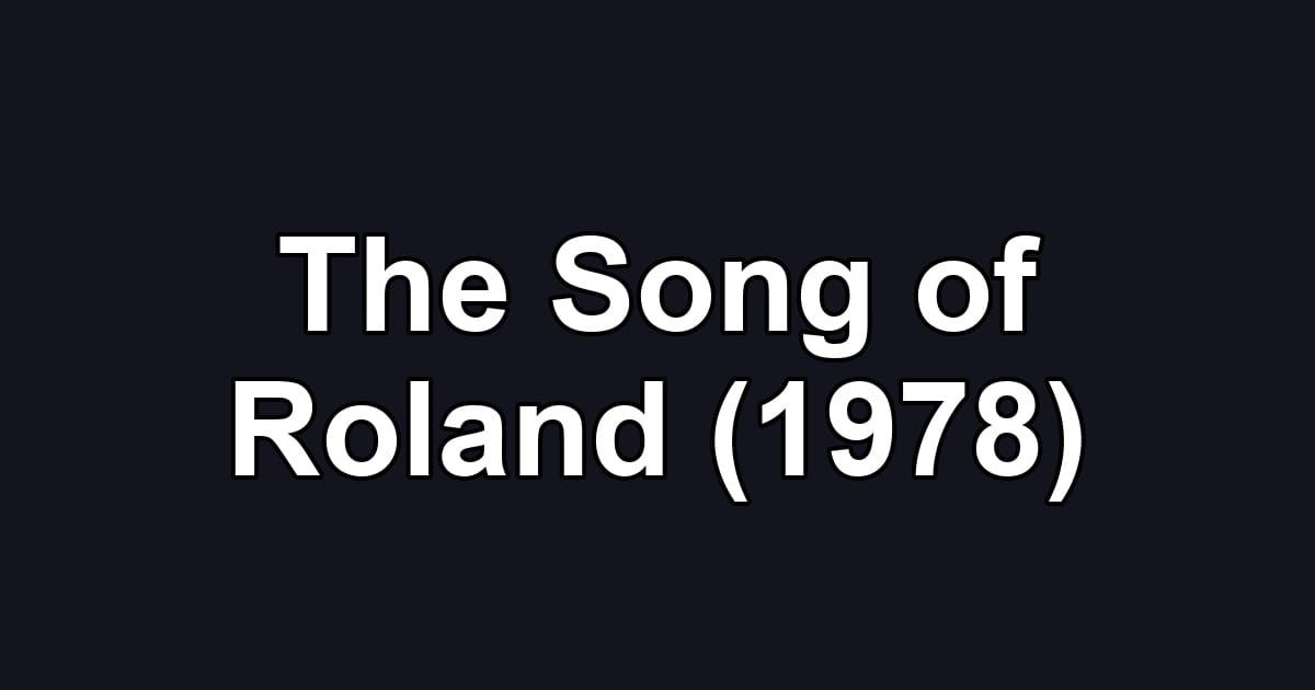 The Song of Roland (1978)
