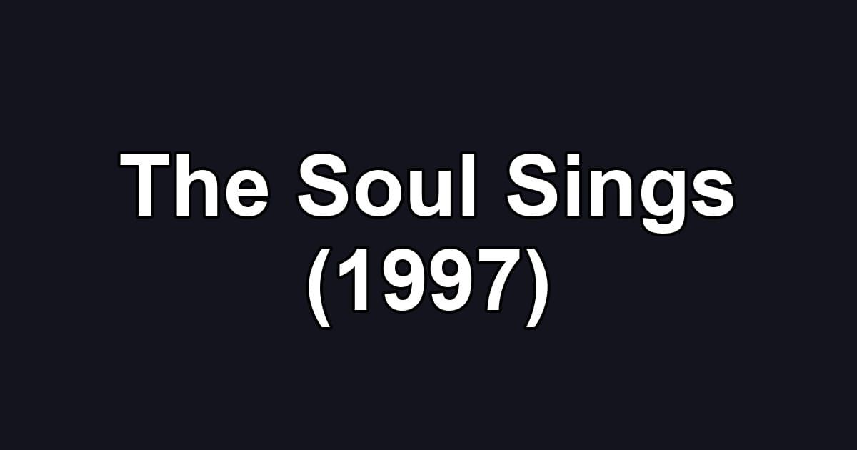 The Soul Sings (1997)