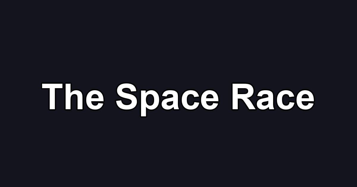 The Space Race