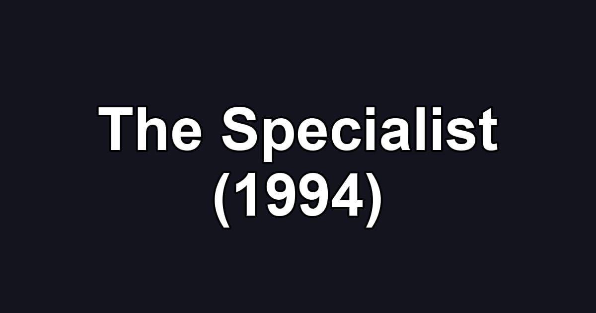 The Specialist (1994)