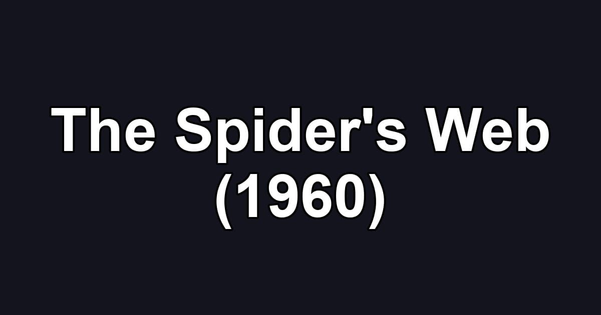 The Spider's Web (1960)