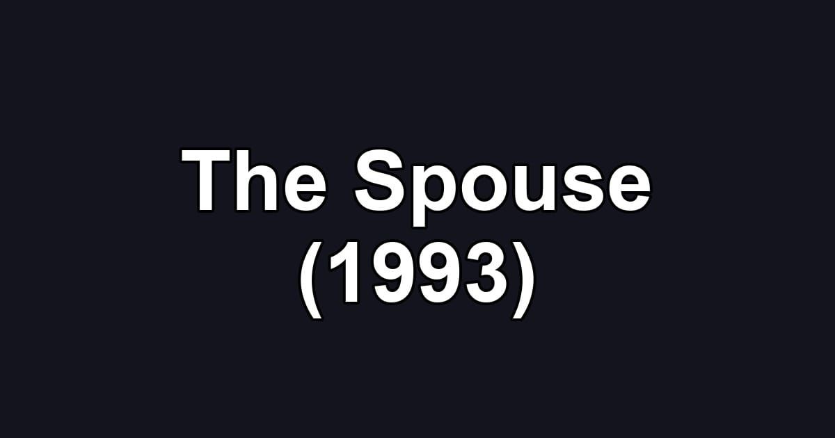 The Spouse (1993)