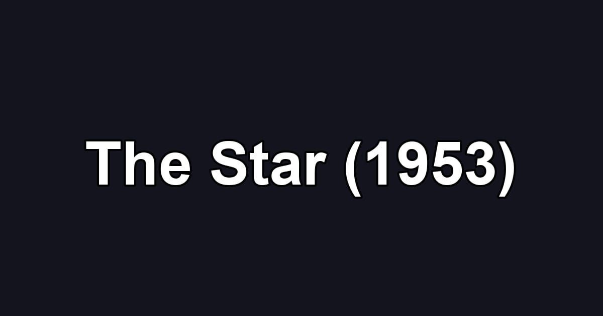 The Star (1953)
