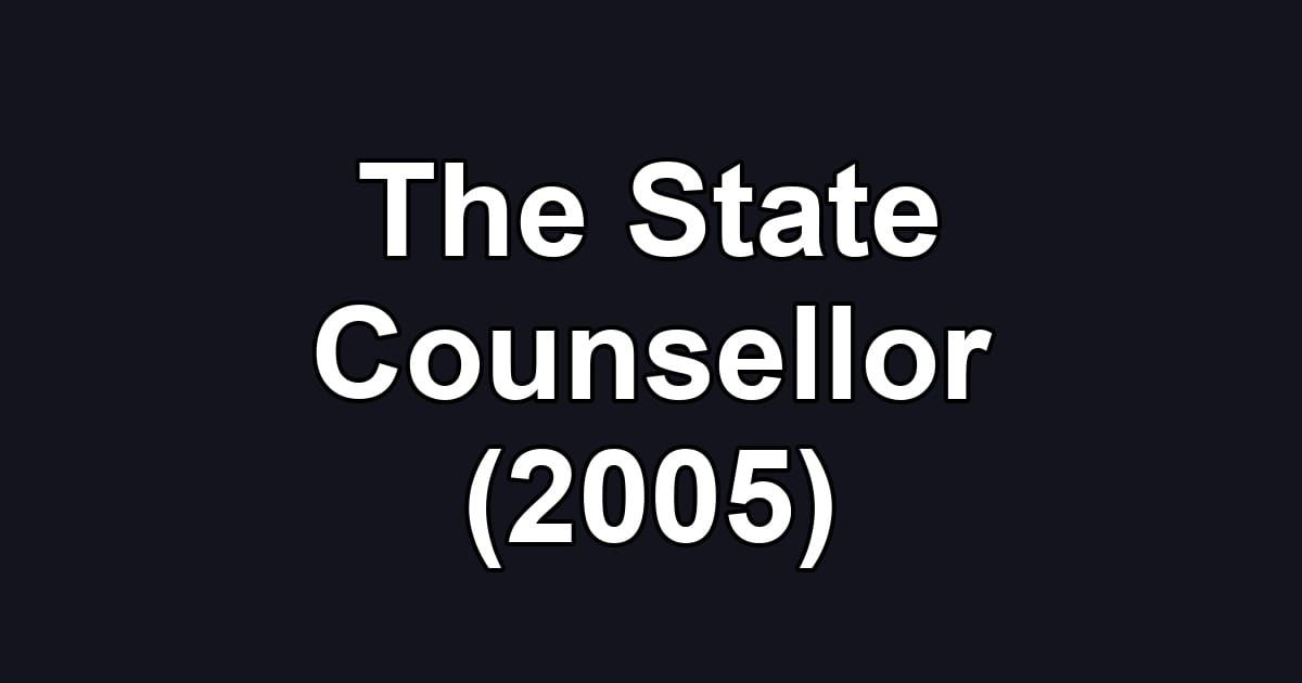 The State Counsellor (2005)