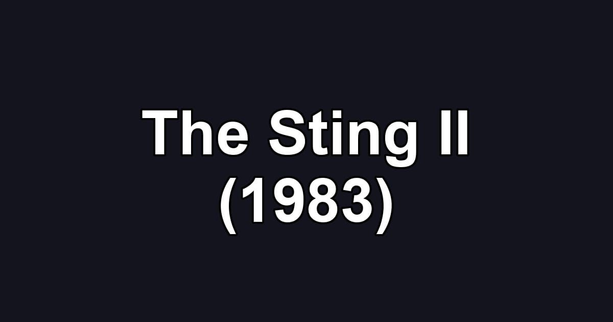 The Sting II (1983)