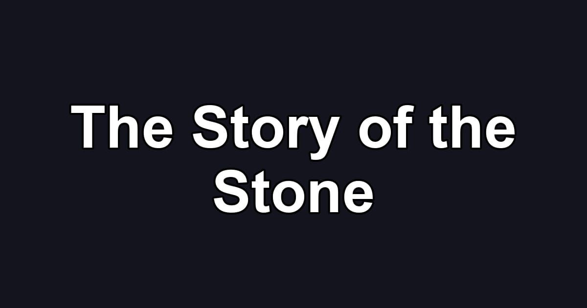 The Story of the Stone