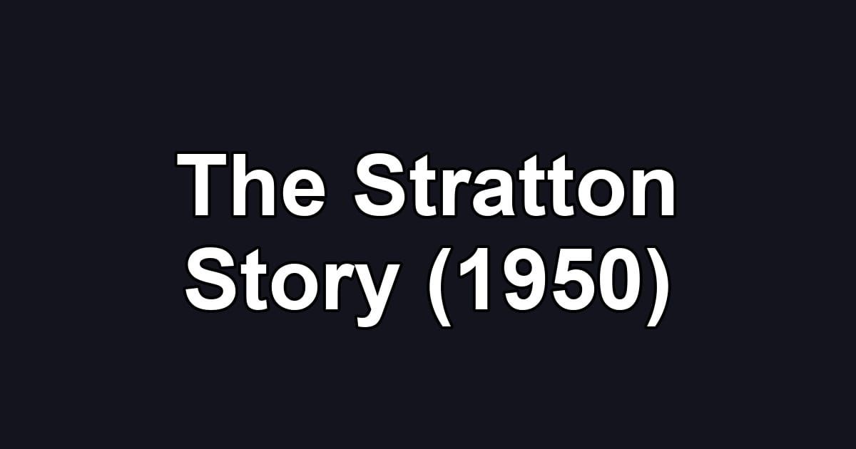 The Stratton Story (1950)