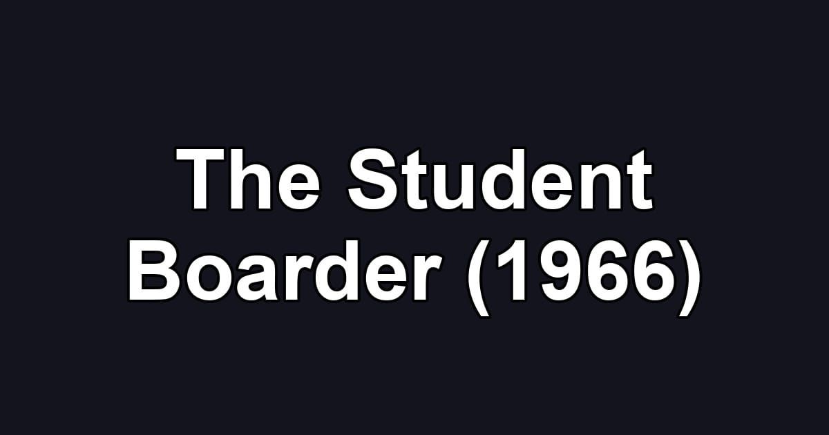 The Student Boarder (1966)
