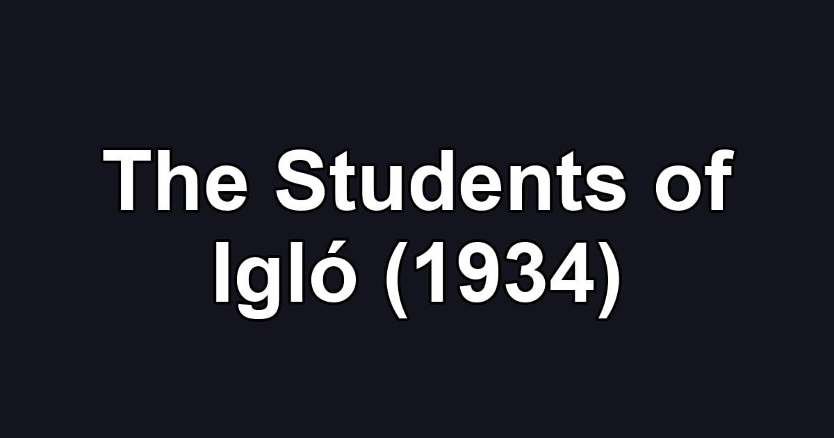 The Students of Igló (1934)