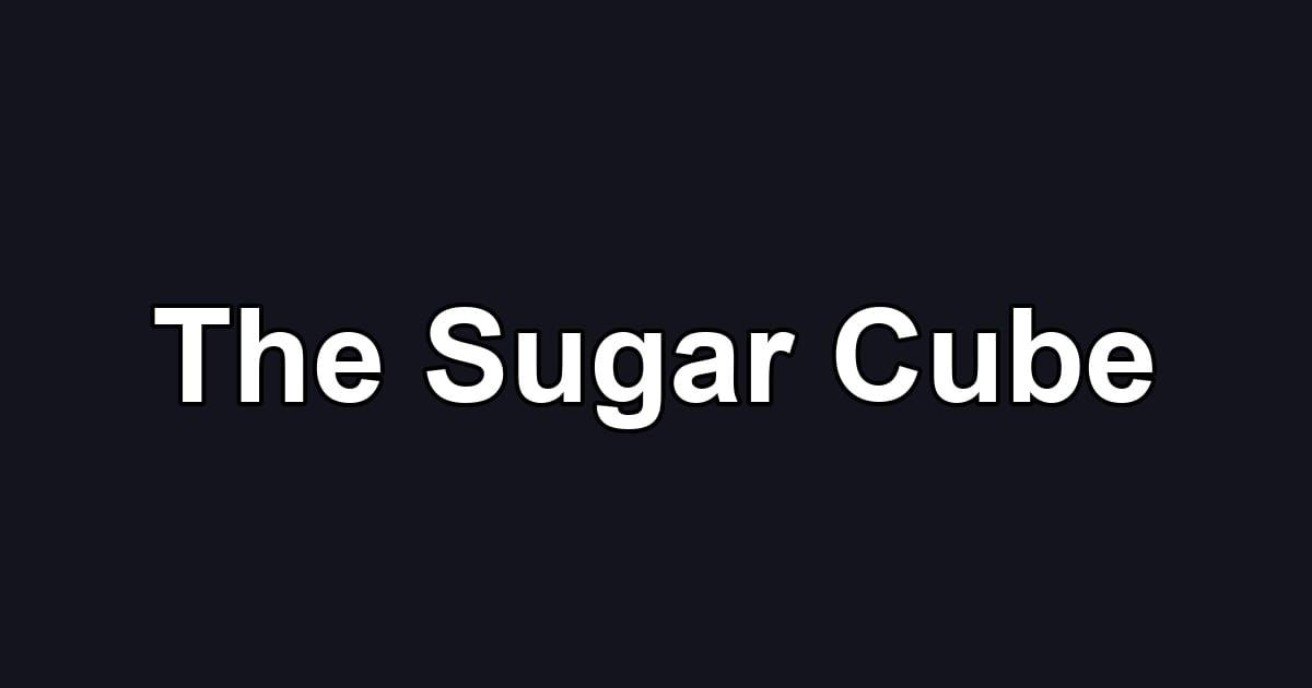The Sugar Cube