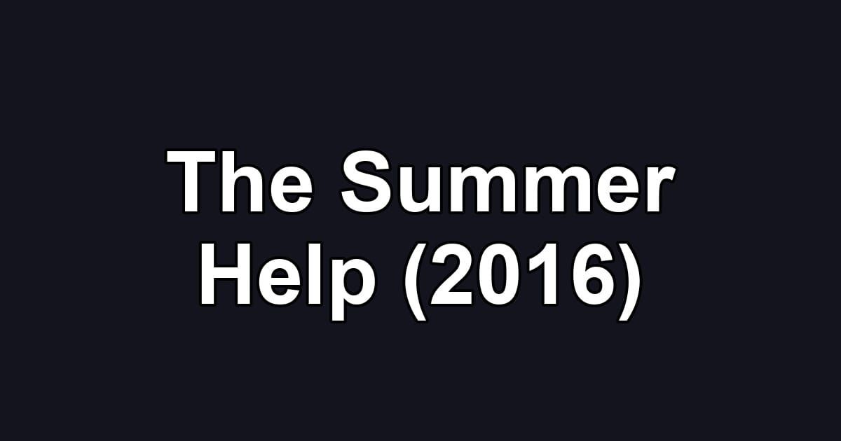 The Summer Help (2016)