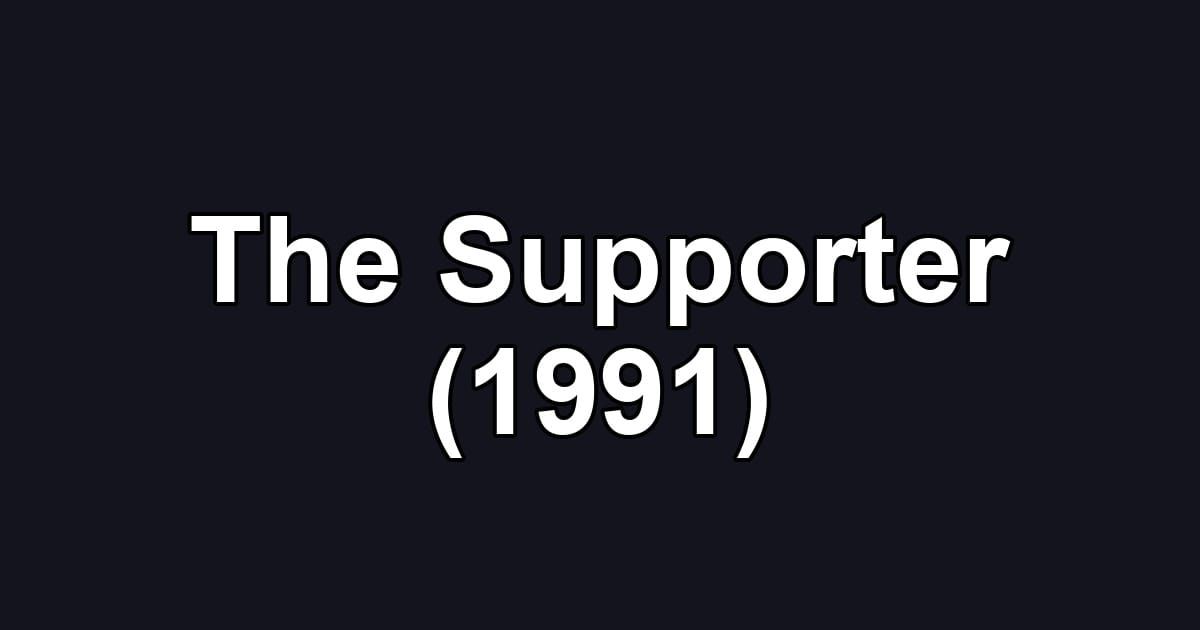 The Supporter (1991)