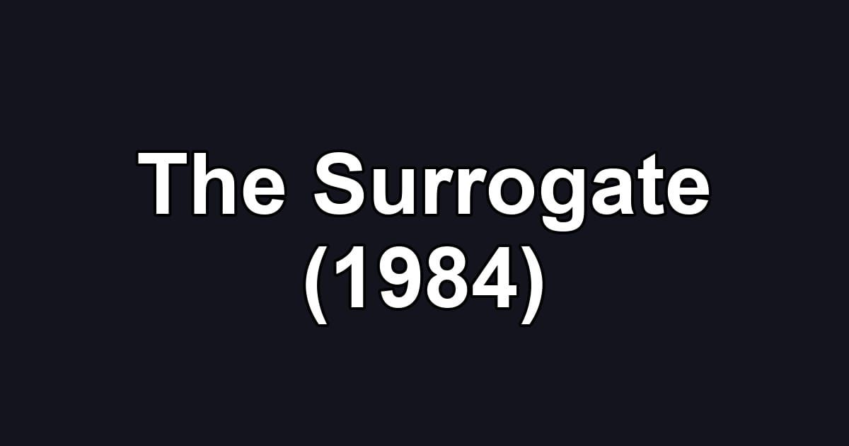 The Surrogate (1984)