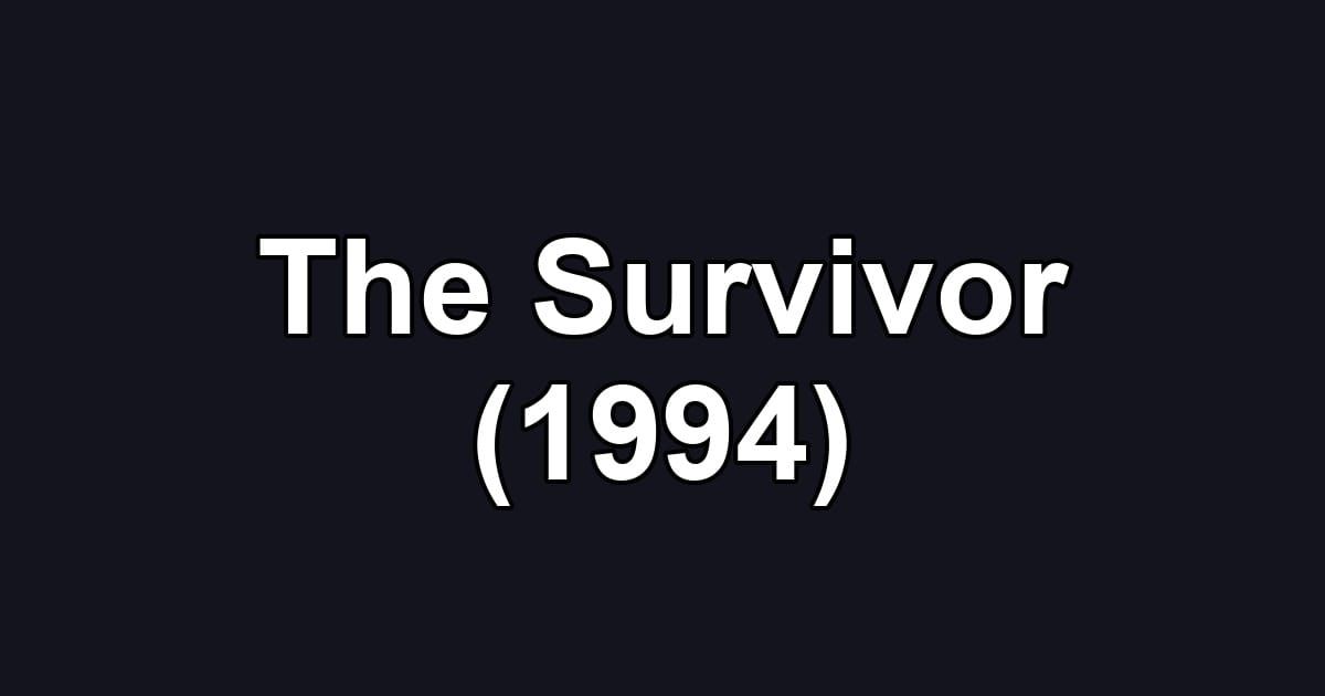 The Survivor (1994)