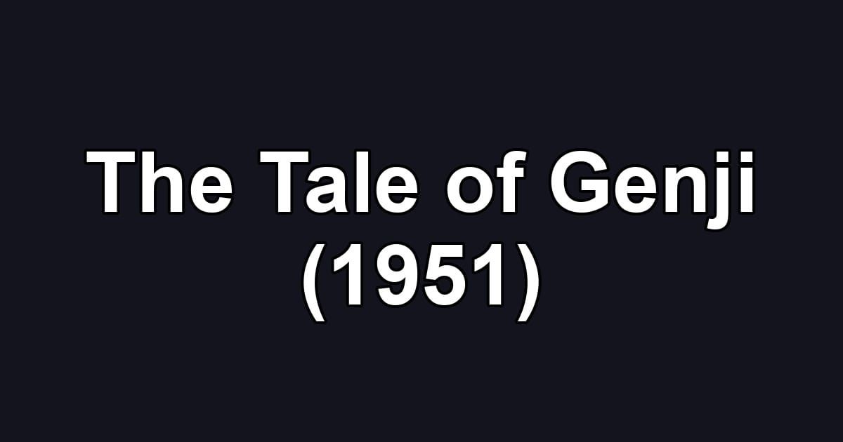 The Tale of Genji (1951)