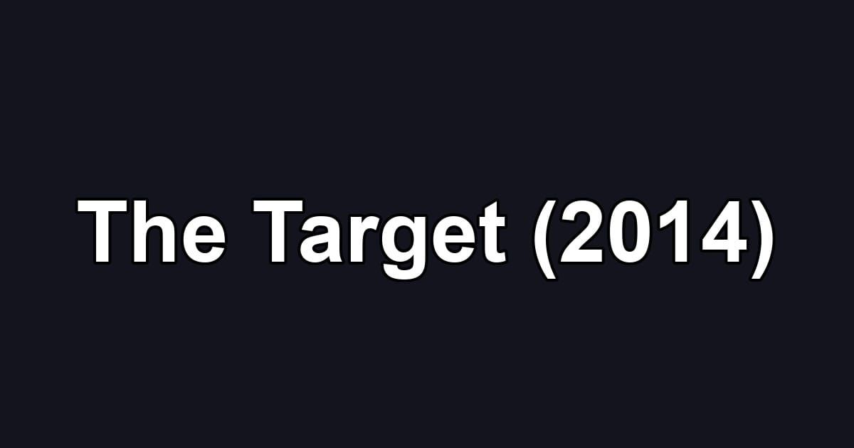 The Target (2014)