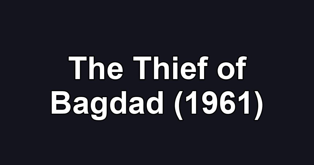 The Thief of Bagdad (1961)