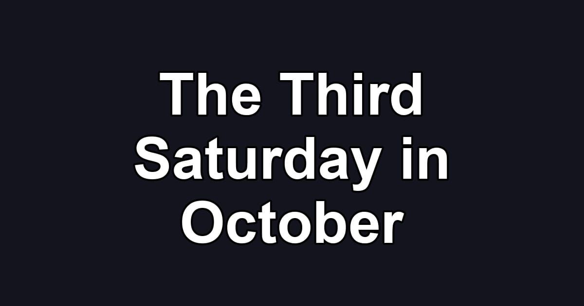 The Third Saturday in October