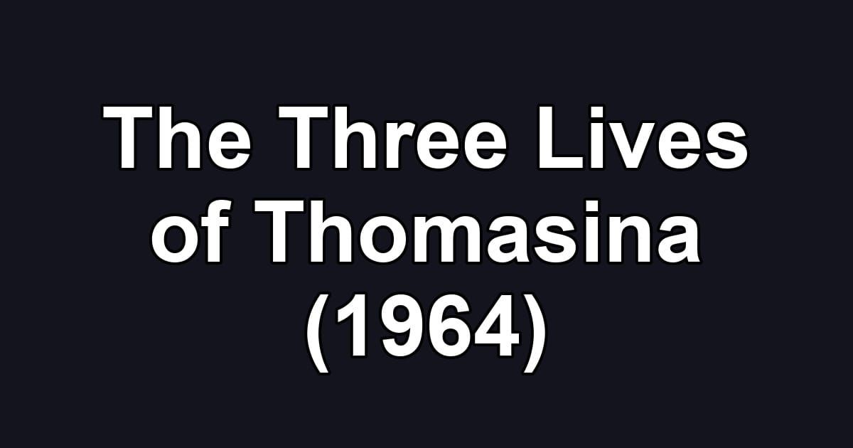 The Three Lives of Thomasina (1964)