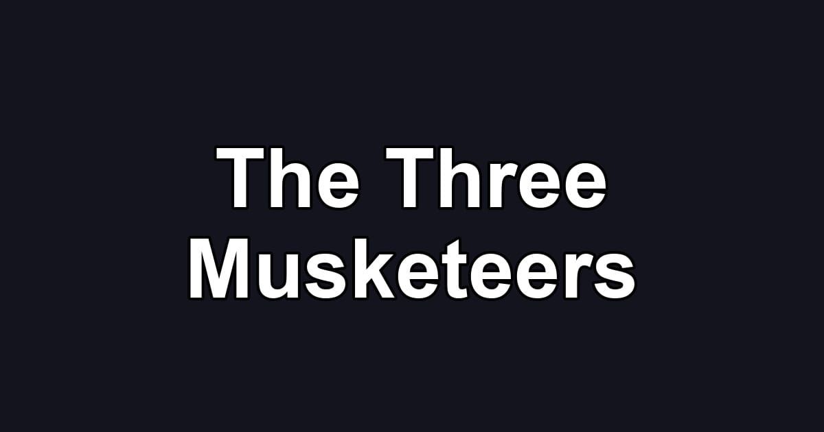 The Three Musketeers