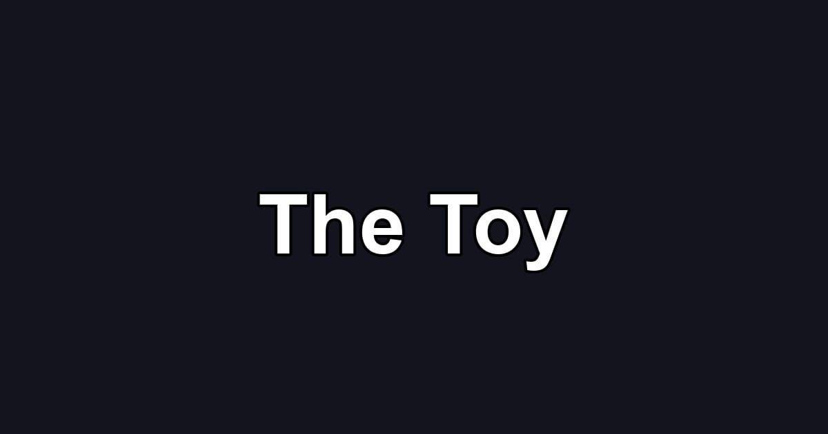 The Toy