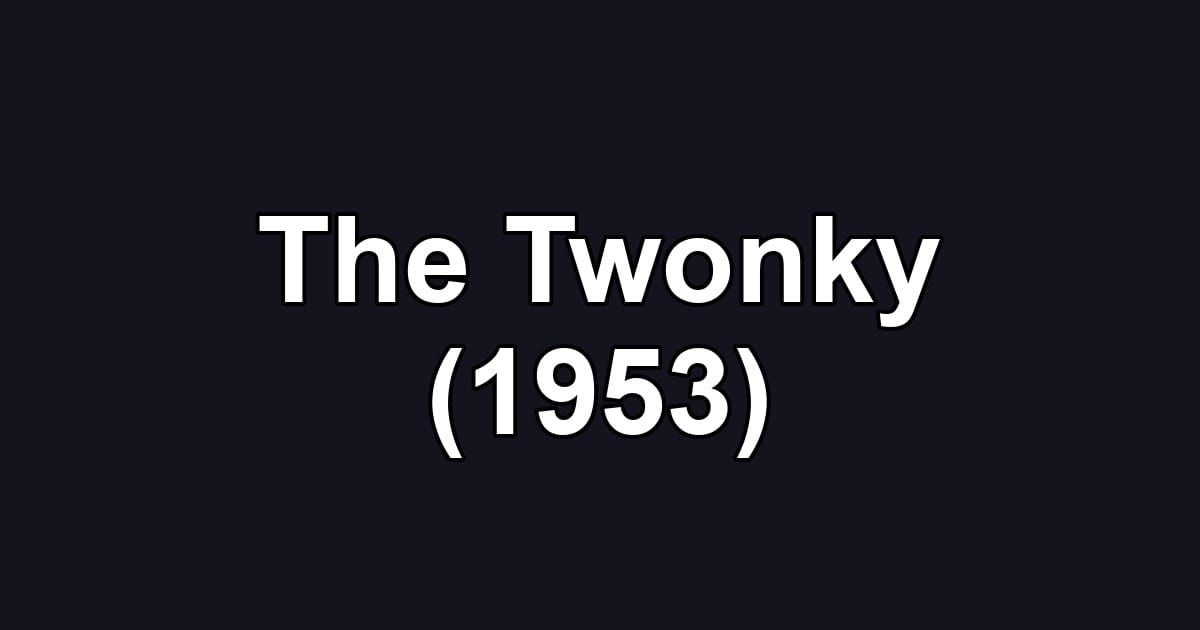 The Twonky (1953)