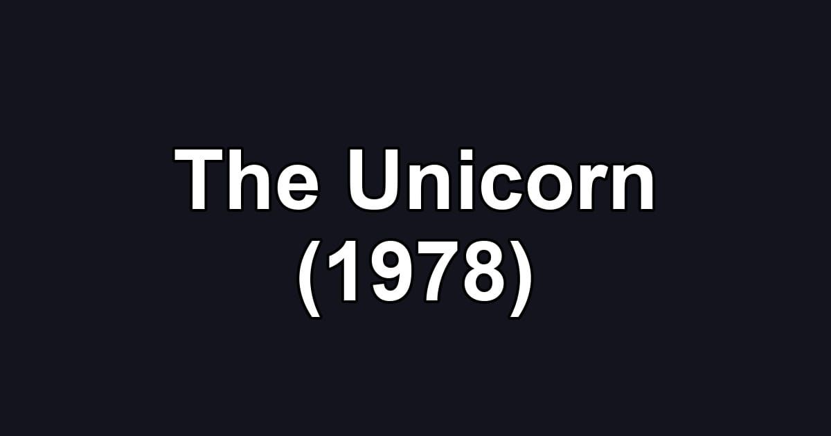 The Unicorn (1978)