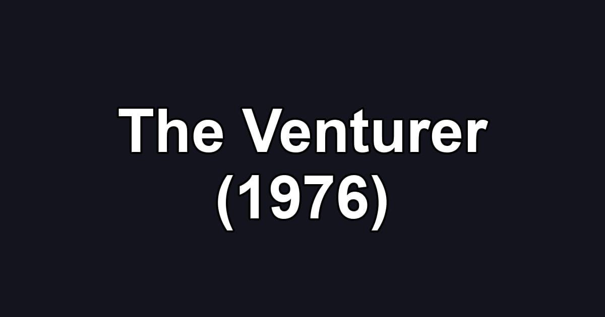 The Venturer (1976)