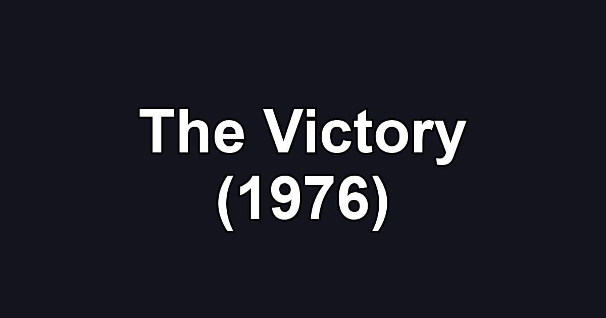 The Victory (1976)