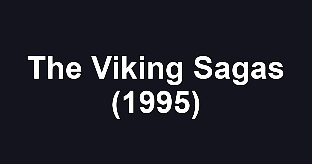 The Viking Sagas (1995)