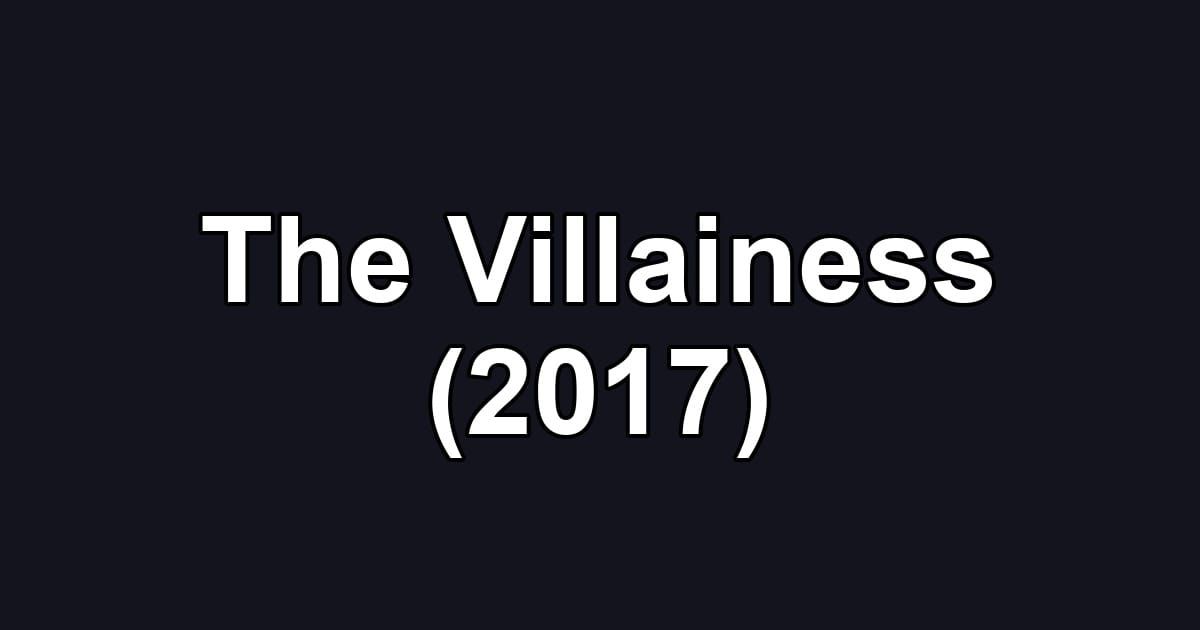 The Villainess (2017)