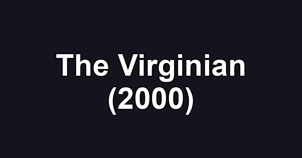 The Virginian (2000)