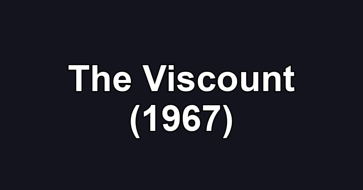 The Viscount (1967)