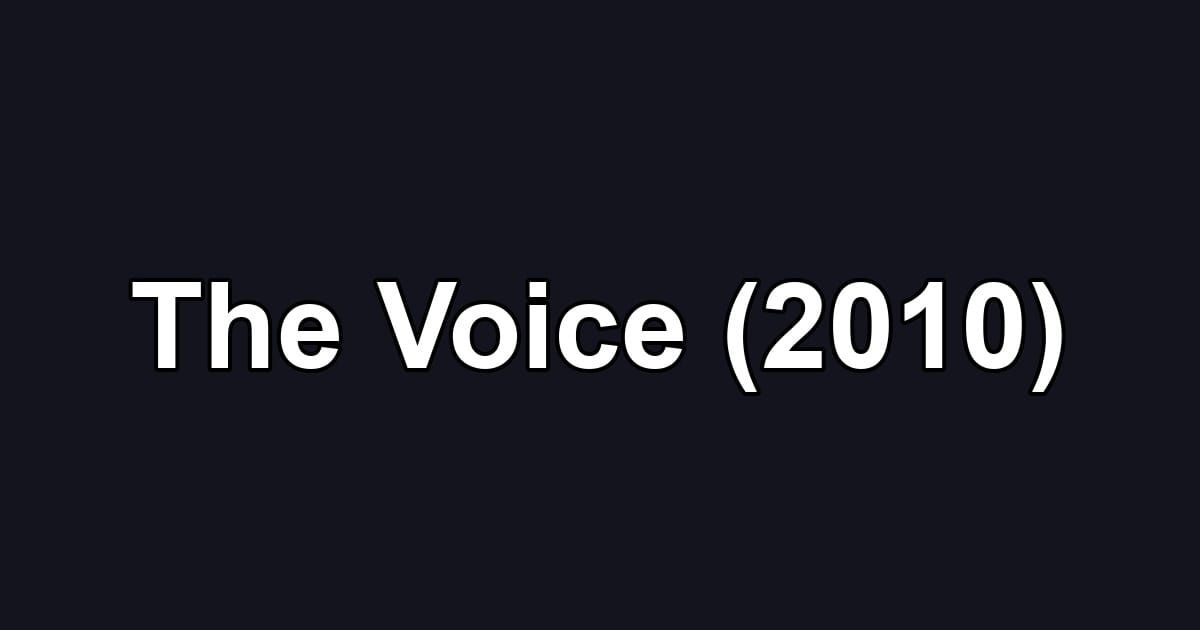 The Voice (2010)