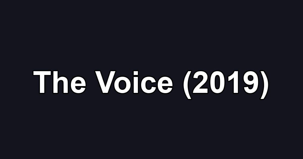 The Voice (2019)