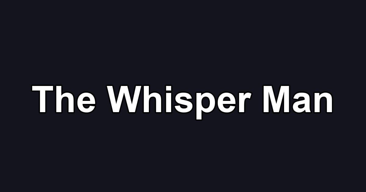 The Whisper Man