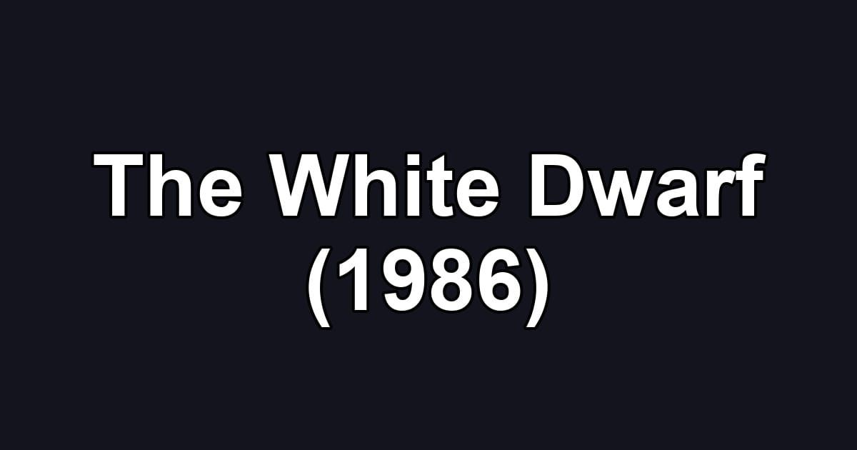 The White Dwarf (1986)
