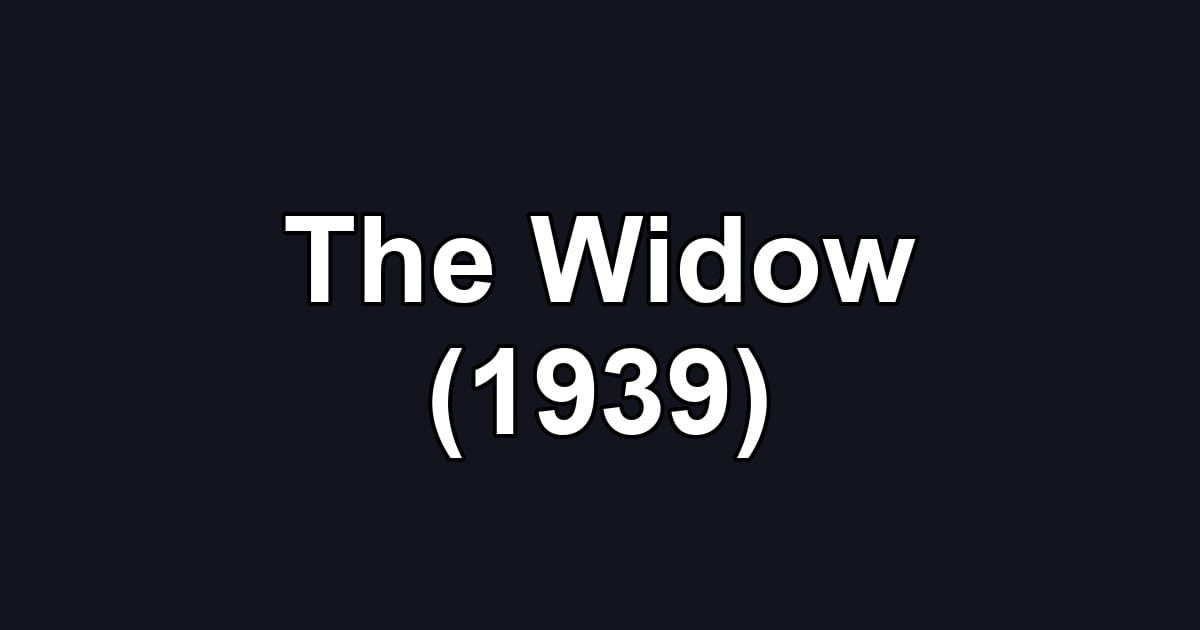 The Widow (1939)