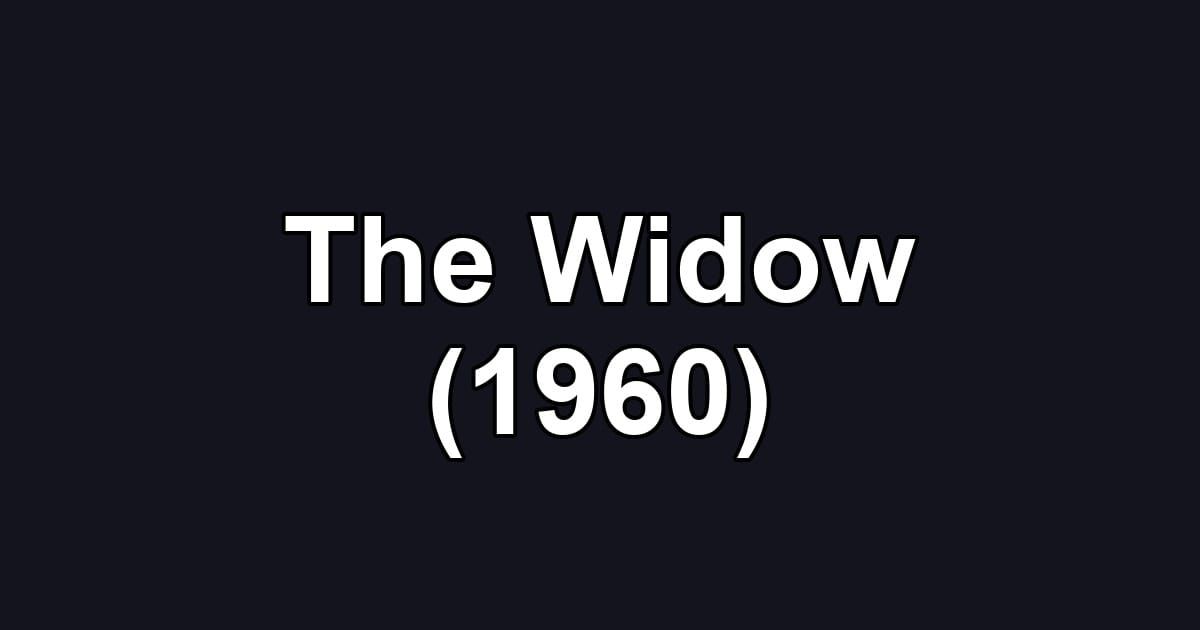 The Widow (1960)