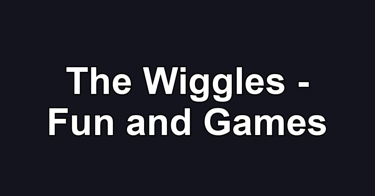 The Wiggles - Fun and Games