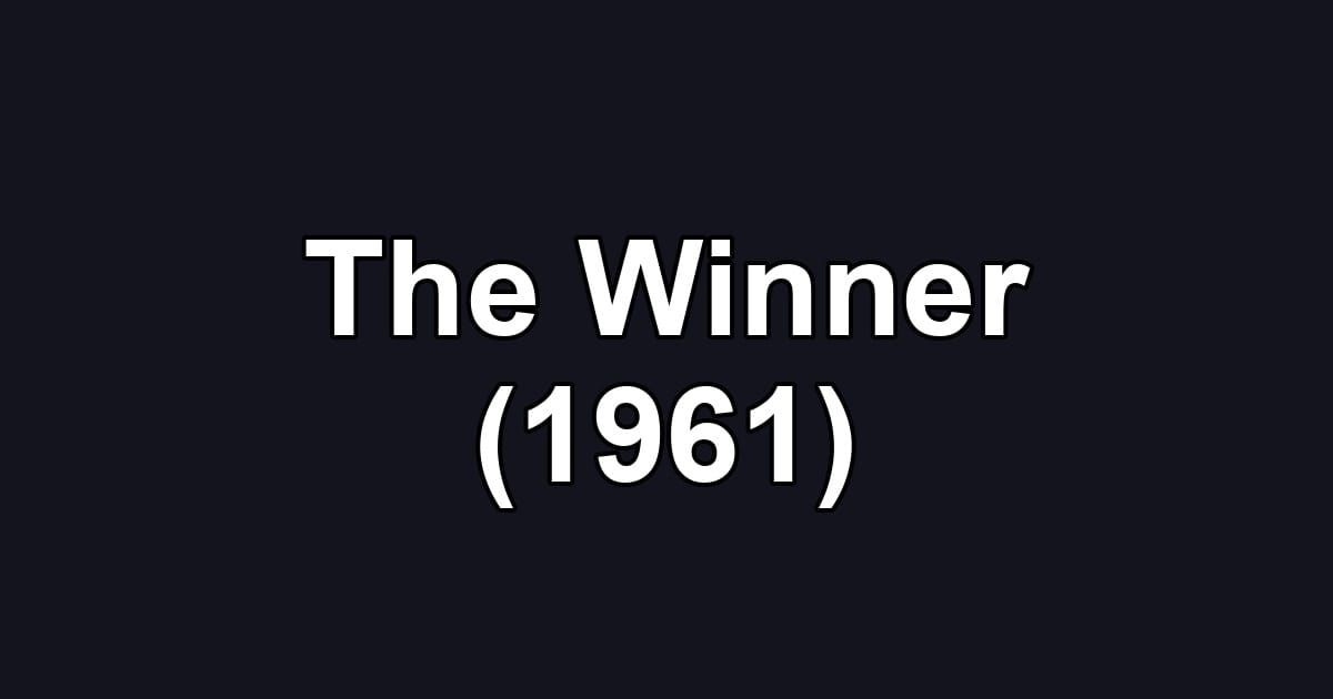 The Winner (1961)