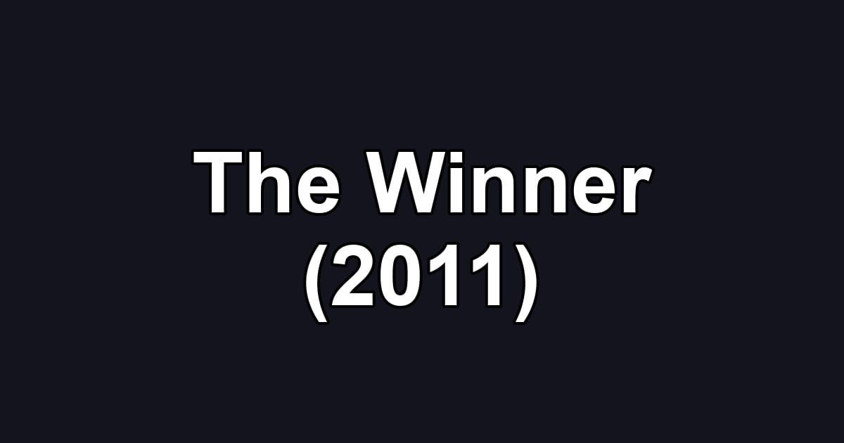 The Winner (2011)