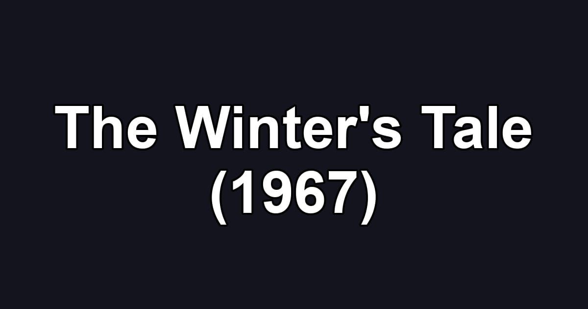 The Winter's Tale (1967)