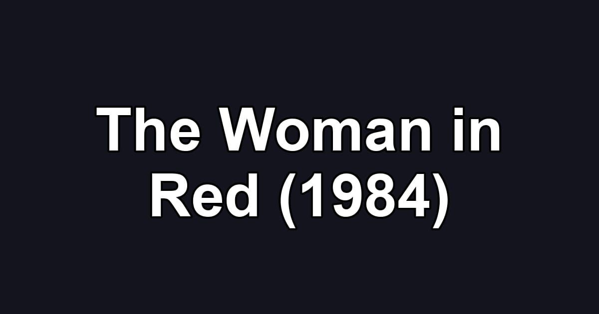 The Woman in Red (1984)